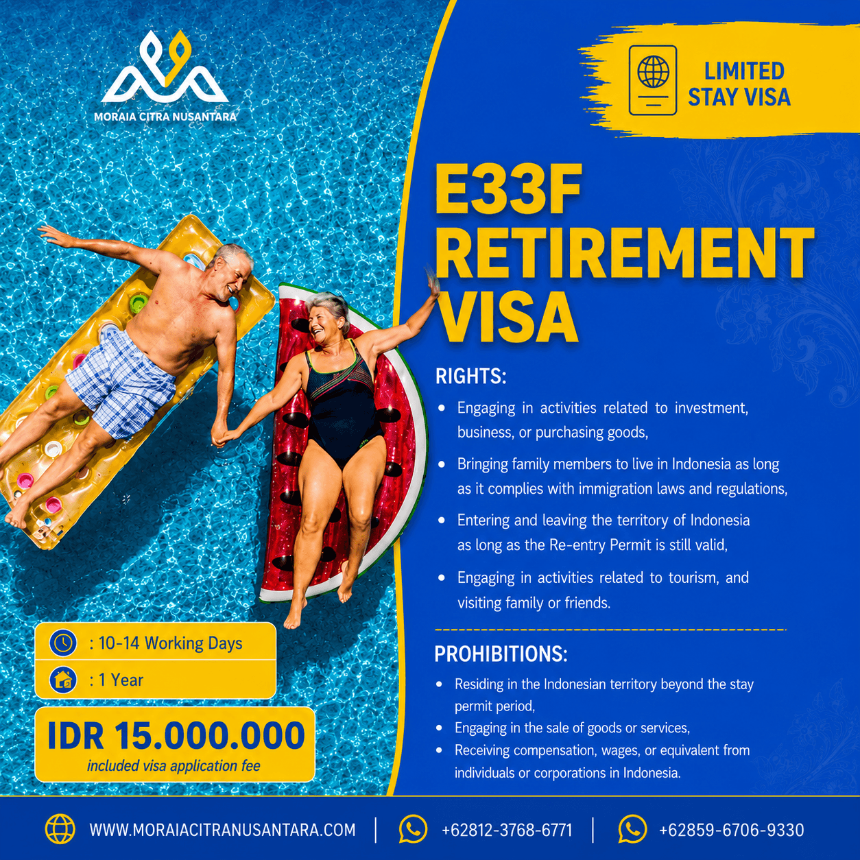 E33F : Retirement Limited Stay Visa
